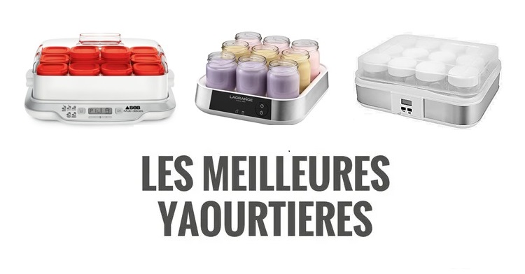 💥 Meilleures yaourtière 2024 - guide d'achat et comparatif